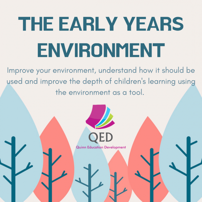The Early Years Environment - Effective Continuous Provision Indoors and Outdoors (online course)