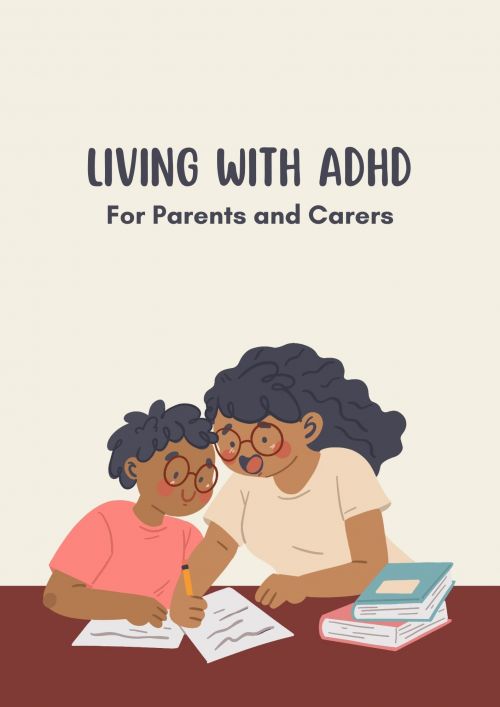 Cartoon image of an adult and a child leaning over some textbooks with the words Living with ADHD for parents and carers